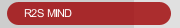 R2S MIND